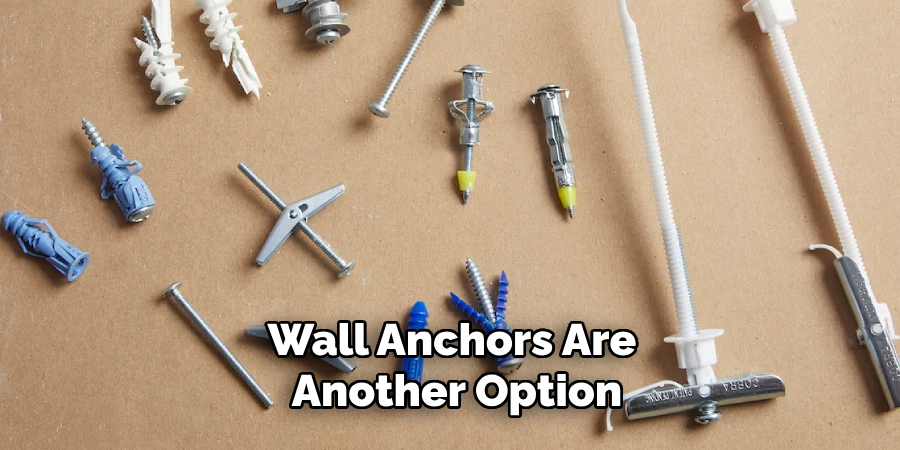 Wall Anchors Are Another Option