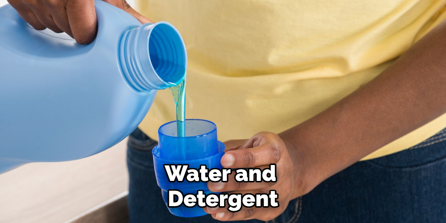 Water and Detergent