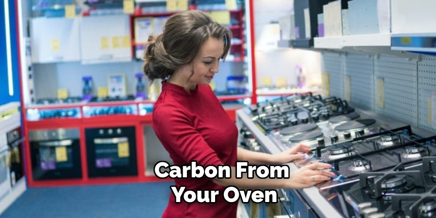 Carbon From Your Oven