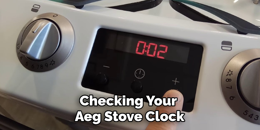 Checking Your Aeg Stove Clock