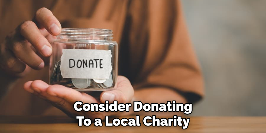 Consider Donating
To a Local Charity