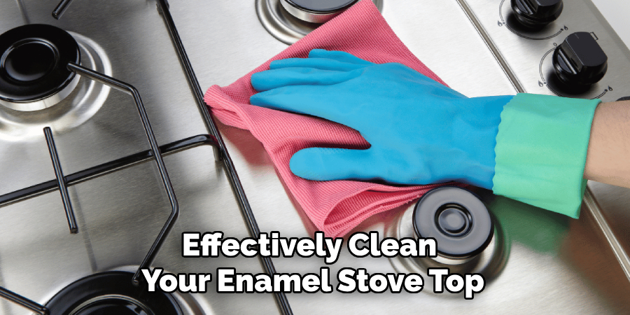 Effectively Clean Your Enamel Stove Top