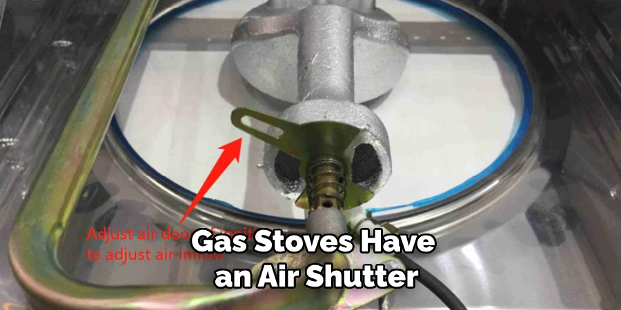 Gas Stoves Have an Air Shutter