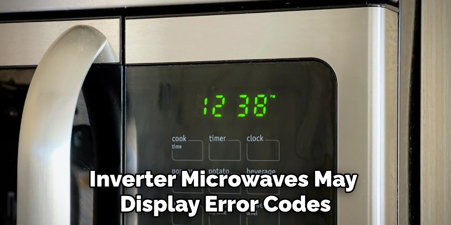 Inverter Microwaves May
Display Error Codes