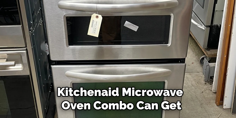 Kitchenaid Microwave Oven Combo Can Get