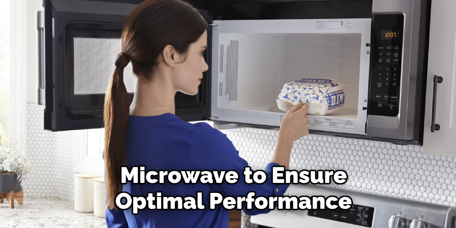 Microwave to Ensure Optimal Performance