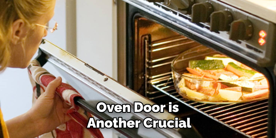 Oven Door is Another Crucial