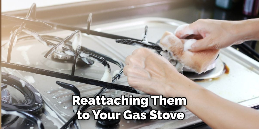 Reattaching Them to Your Gas Stove