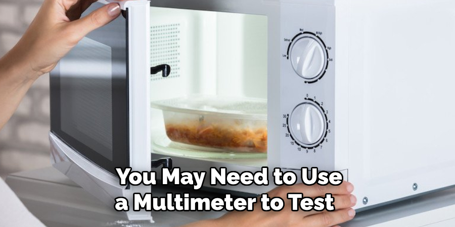 You May Need to Use a Multimeter to Test 