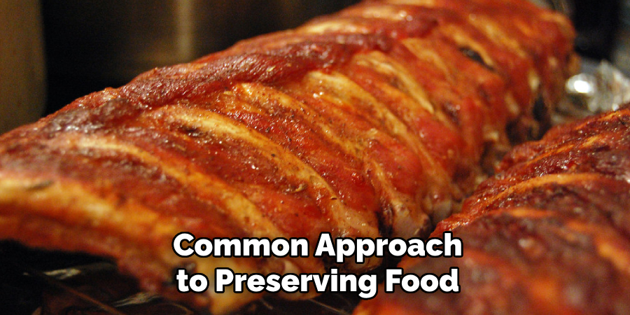 Common Approach to Preserving Food