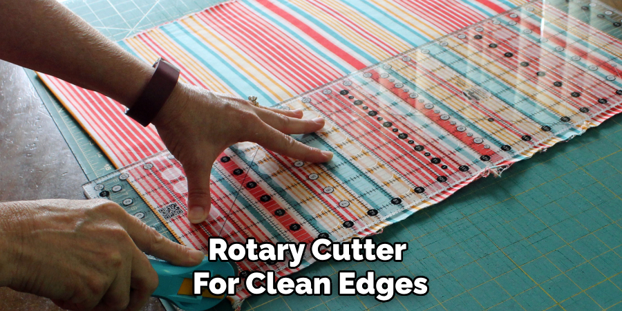 Rotary Cutter for Clean Edges