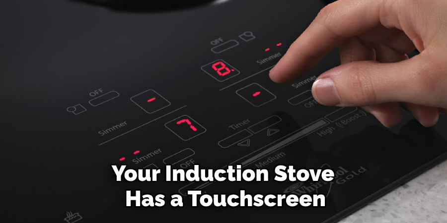 Your Induction Stove Has a Touchscreen