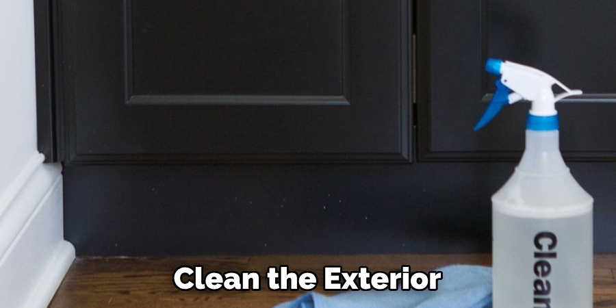 Clean the Exterior