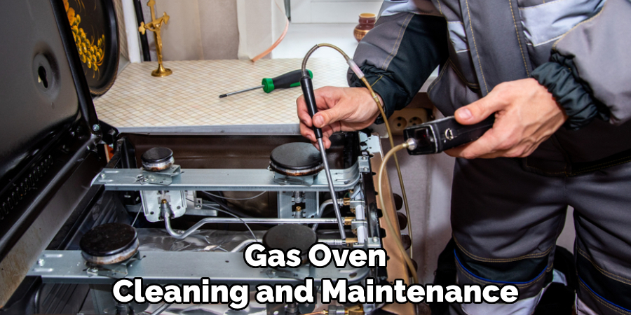 Gas Oven Cleaning and Maintenance