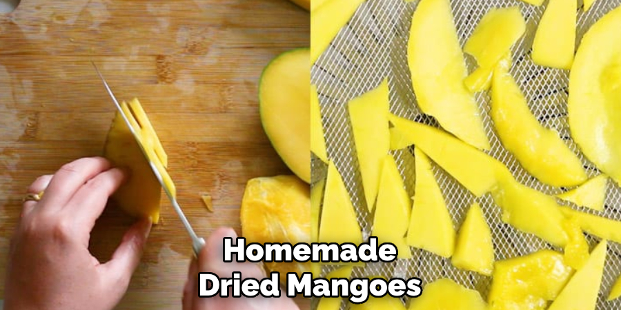 Homemade
Dried Mangoes