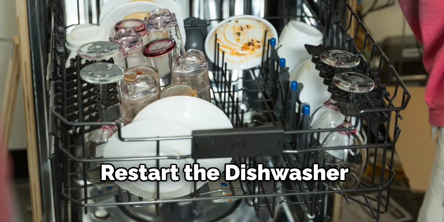 Restart the Dishwasher