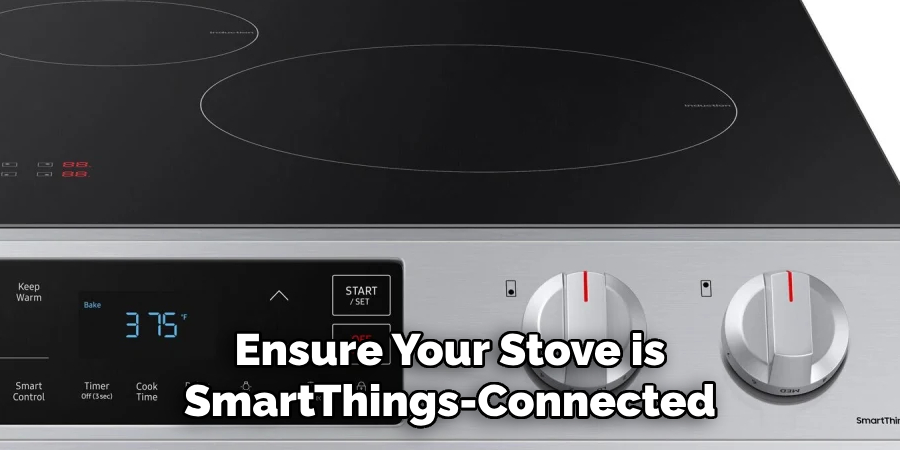 Ensure Your Stove is SmartThings-Connected