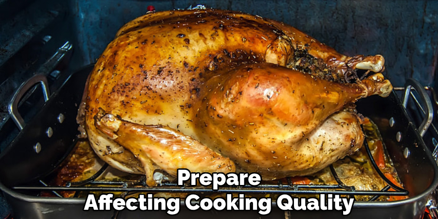 Prepare
Affecting Cooking Quality