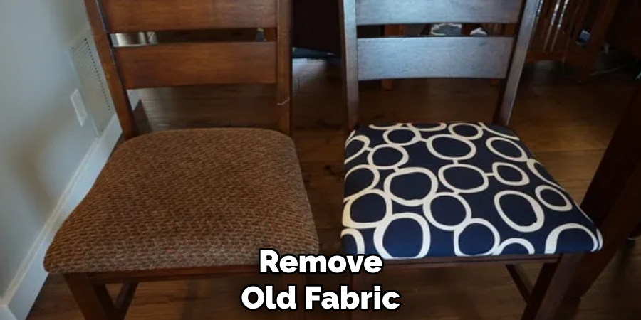 Remove
Old Fabric