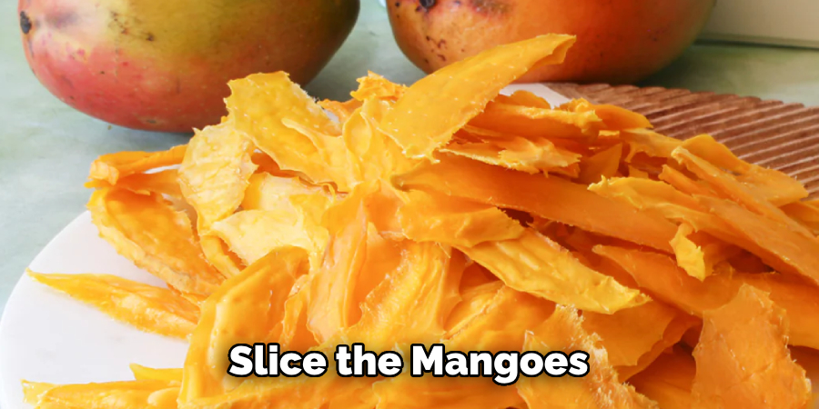 Slice the Mangoes