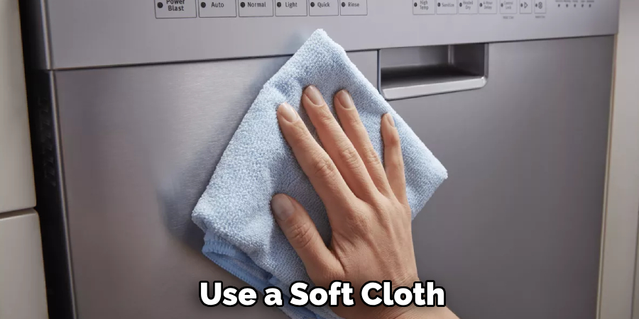 Use a Soft Cloth