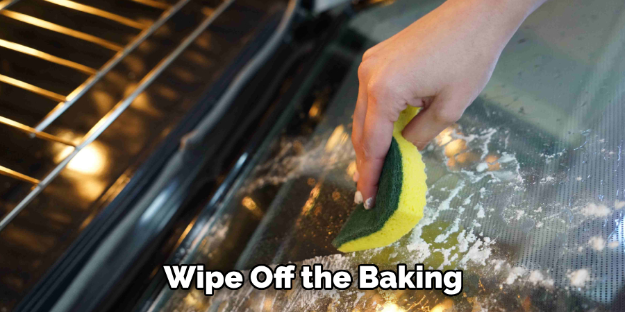 Wipe Off the Baking