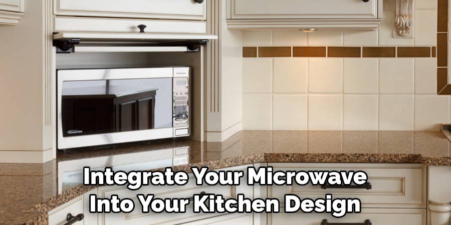 Integrate Your Microwave Into Your Kitchen Design