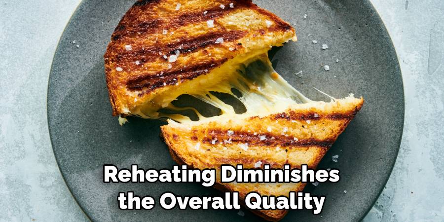 Reheating Diminishes the Overall Quality