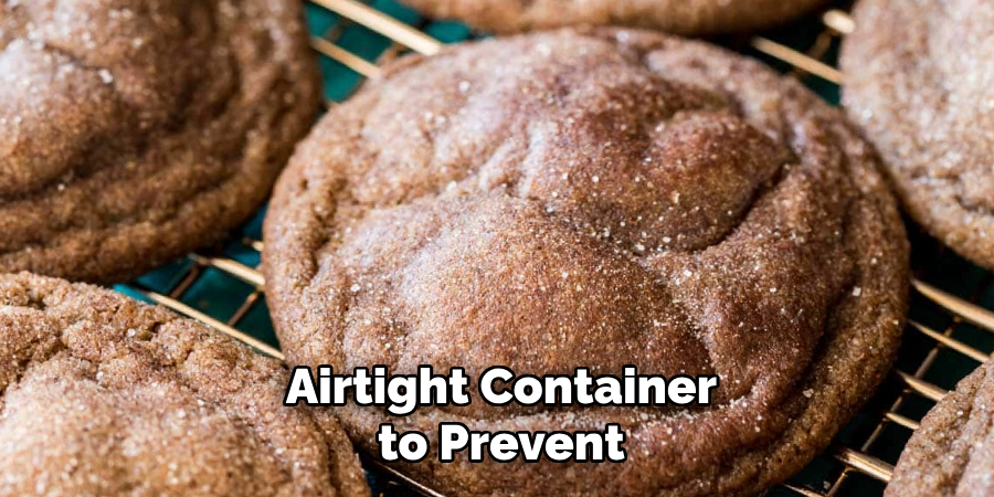 Airtight Container to Prevent