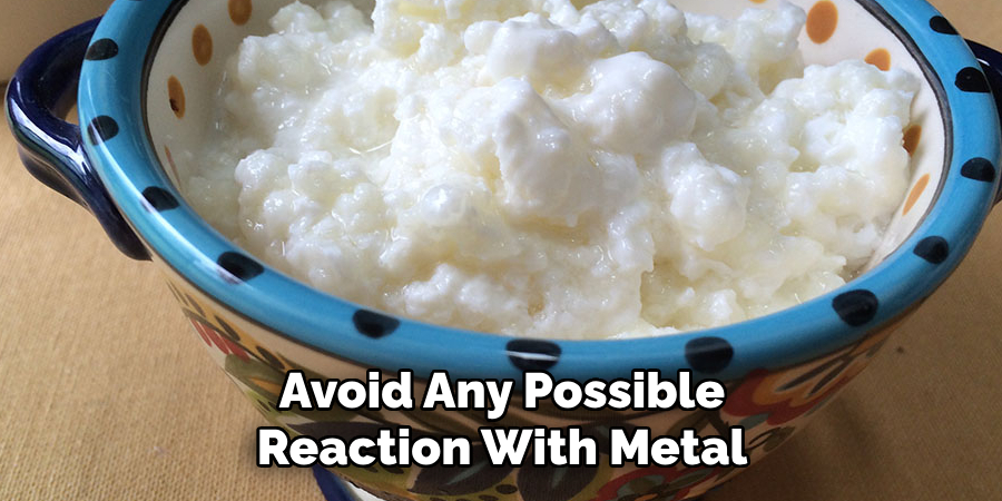 Avoid Any Possible Reaction With Metal