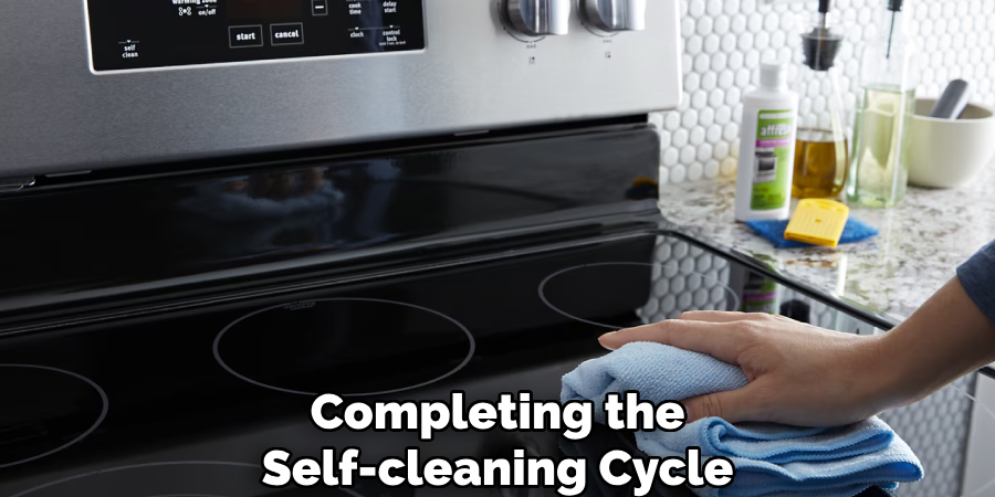 Completing the Self-cleaning Cycle