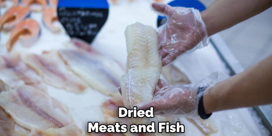 Dried Meats and Fish