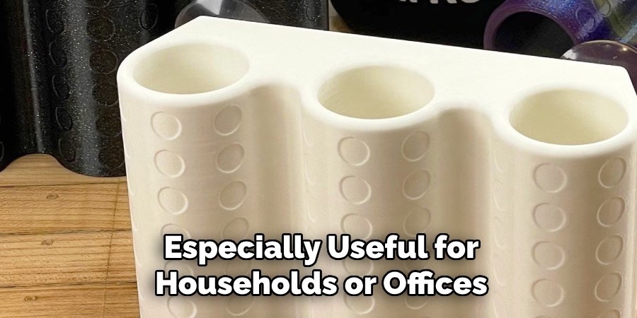 Especially Useful for Households or Offices