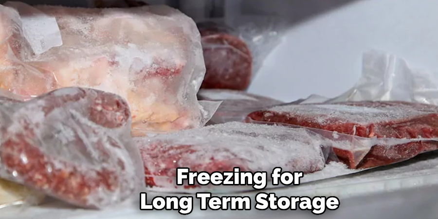 Freezing for
Long Term Storage