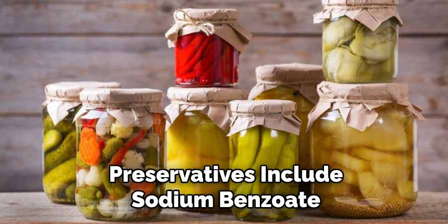 Preservatives Include Sodium Benzoate