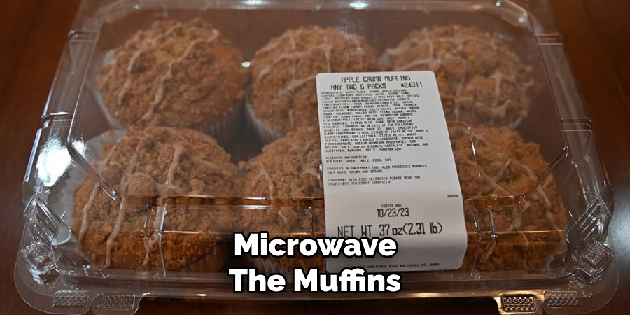 Microwave
The Muffins