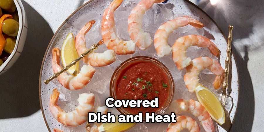 Covered
Dish and Heat