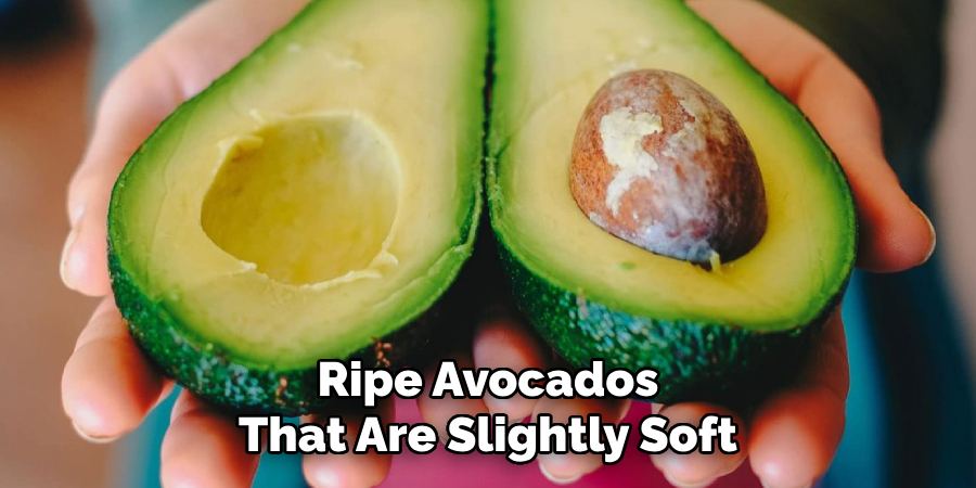 Ripe Avocados That Are Slightly Soft