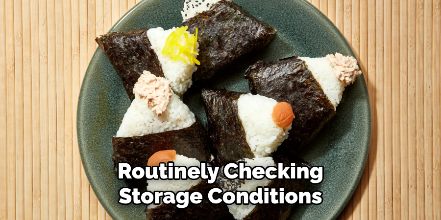 Routinely Checking Storage Conditions