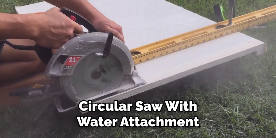 Circular Saw With
Water Attachment