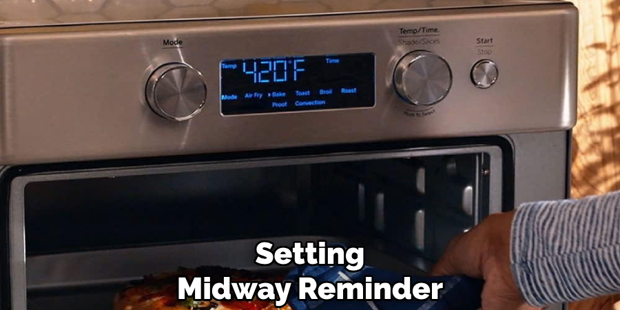 Setting
Midway Reminder