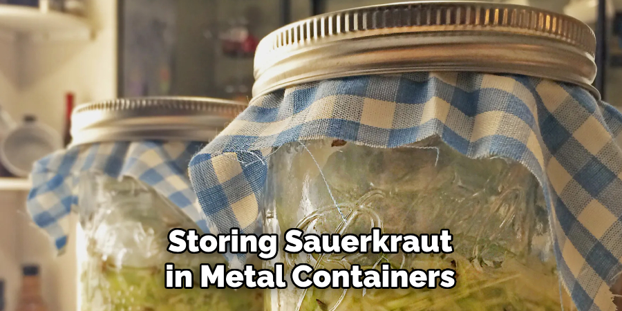Storing Sauerkraut in Metal Containers
