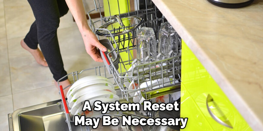 A System Reset
May Be Necessary