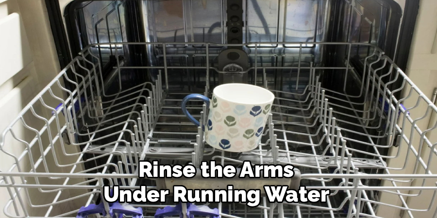 Rinse the Arms 
Under Running Water 